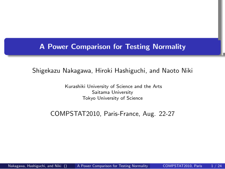 a power comparison for testing normality