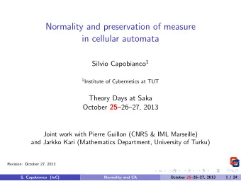 Normality and preservation of measure  in cellular automata Silvio Capobianco 1 1 Institute of