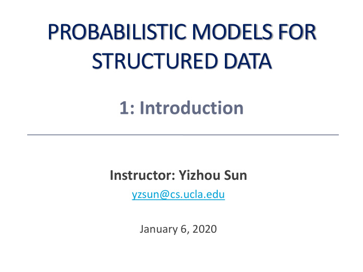 probabilistic models for structured data