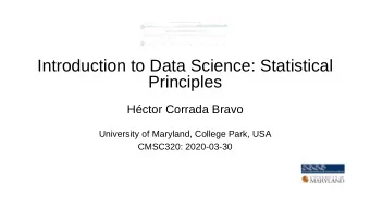 Introduction to Data Science: Statistical X i = {0, 1} x 1 , x 2 , x 3 ,  , x 100 x 1 , x 2 , x