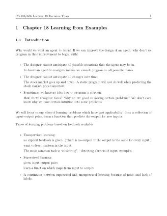 Chapter 18 Learning from Examples  1  labels.  CS 486/686 Lecture 18 Decision Trees