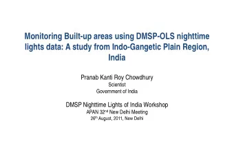 Monitoring Built-up areas using DMSP-OLS nighttime  lights data: A study from Indo Gangetic Plain