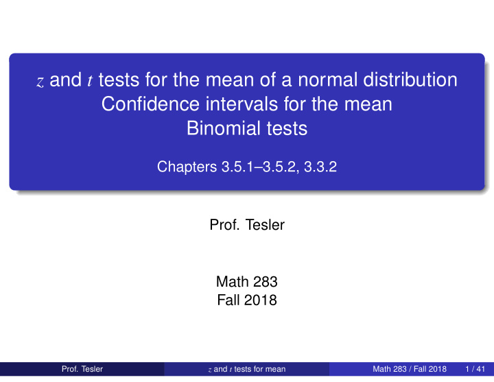 z and t tests for the mean of a normal distribution
