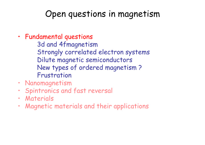 open questions in magnetism