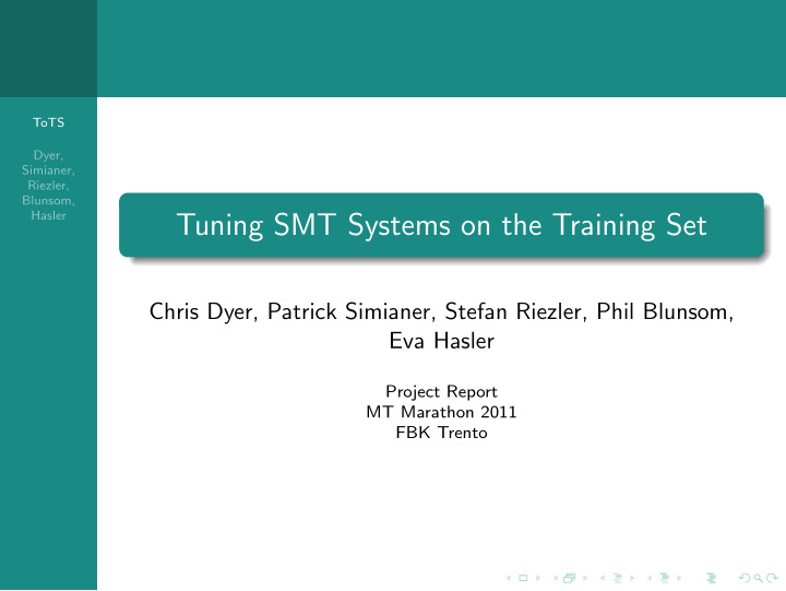 tuning smt systems on the training set