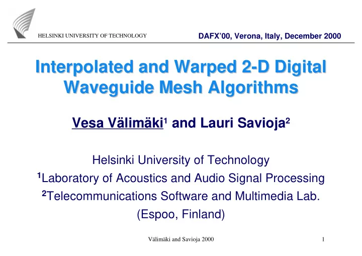 interpolated and warped 2 d digital interpolated and