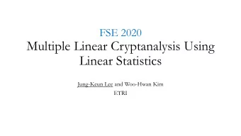 Linear Statistics  Jung-Keun Lee and Woo-Hwan Kim  ETRI  Our contribution  improved and extended