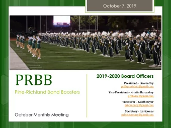PRBB  2019-2020 Board Officers  President  Lisa Gaffey  prbbpresident@gmail.com  Pine-Richland
