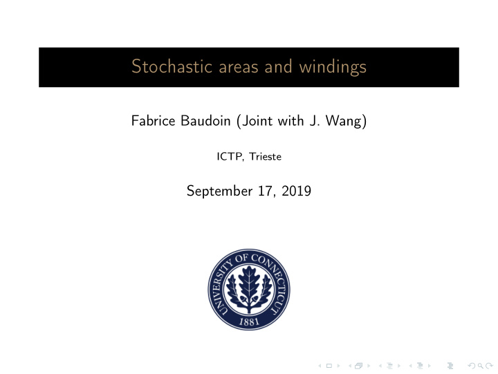 stochastic areas and windings