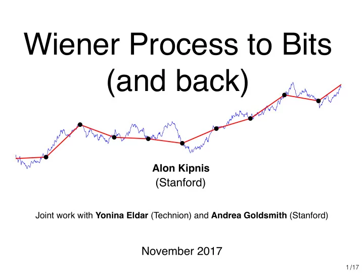 wiener process to bits and back