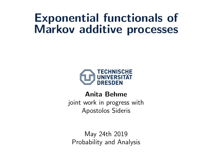 exponential functionals of markov additive processes
