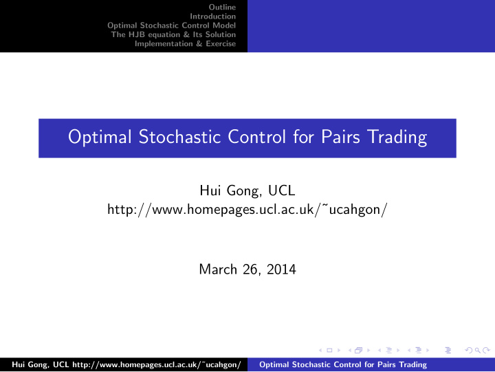 optimal stochastic control for pairs trading