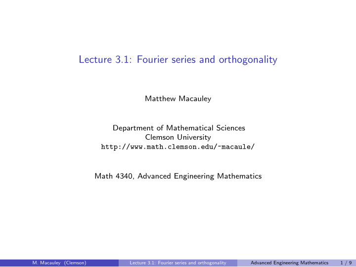 lecture 3 1 fourier series and orthogonality