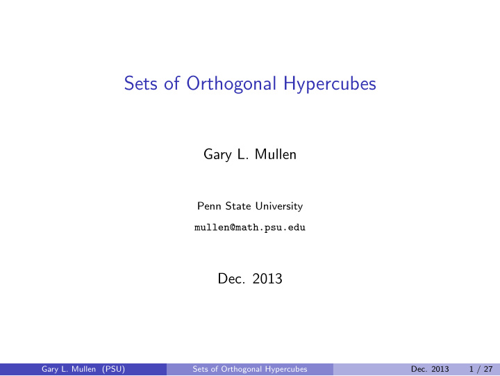 sets of orthogonal hypercubes