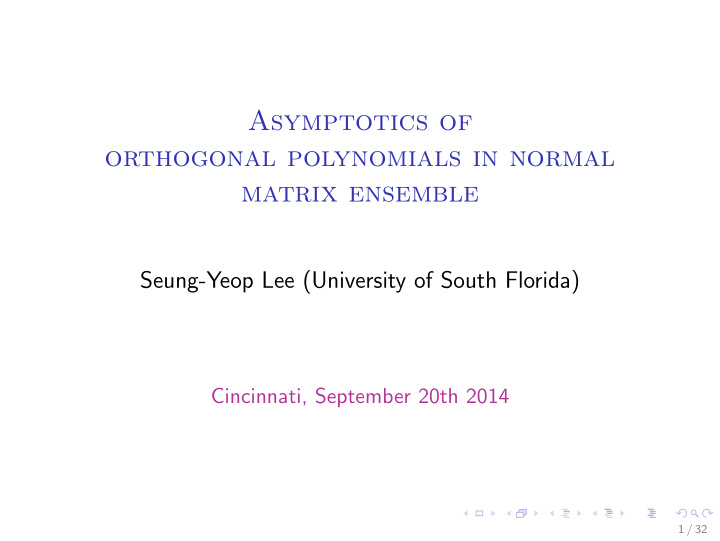 asymptotics of orthogonal polynomials in normal matrix