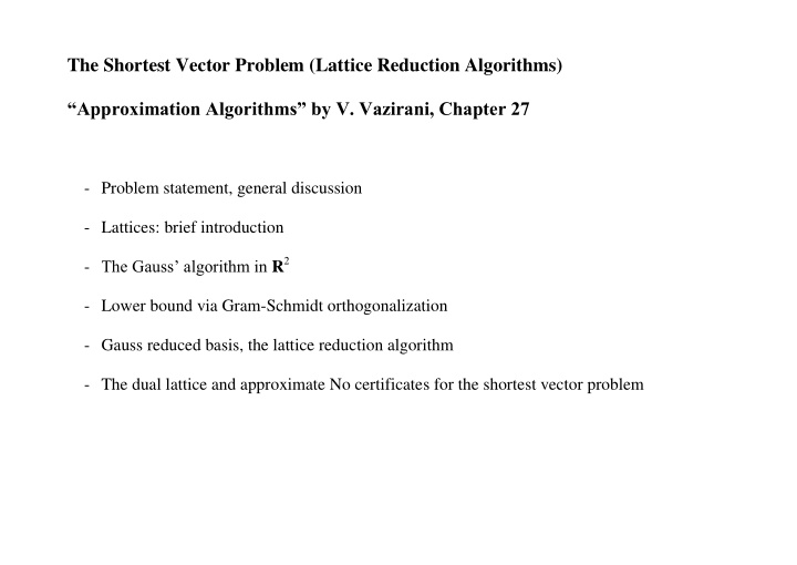 the shortest vector problem lattice reduction algorithms