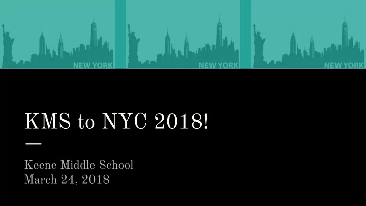 kms to nyc 2018