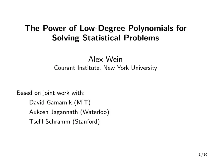 the power of low degree polynomials for solving