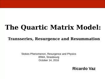 The Quartic Matrix Model:  Transseries, Resurgence and Resummation  Stokes Phenomenon, Resurgence