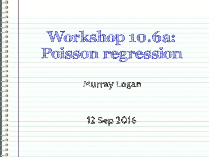 workshop 10 6a poisson regression