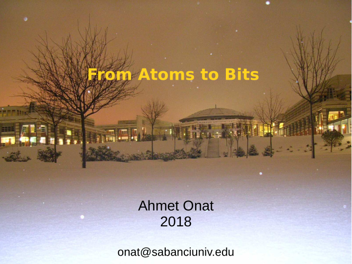 from atoms to bits