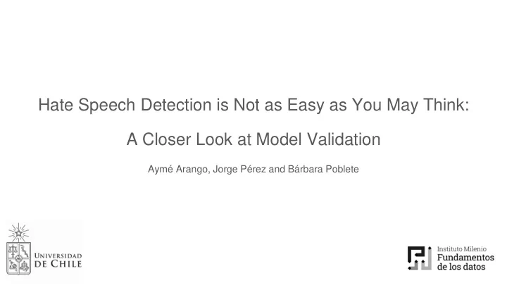 hate speech detection is not as easy as you may think