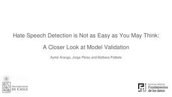 Hate Speech Detection is Not as Easy as You May Think:  A Closer Look at Model Validation  Aym