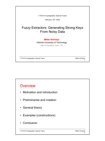 Overview   Motivation and introduction   Preliminaries and notation   General theory