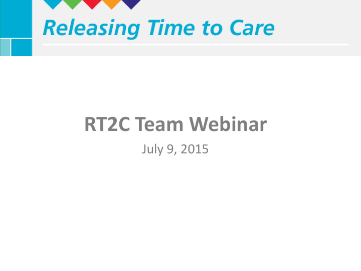 rt2c team webinar