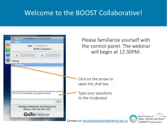 Welcome to the BOOST Collaborative!  Please familiarize yourself with  the control panel. The