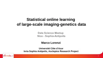 Statistical online learning  of large-scale imaging-genetics data  Data Science Meetup  Nice -