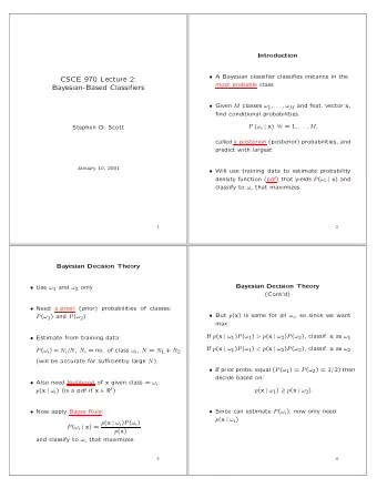 CSCE 970 Lecture 2:  most probable class  Bayesian-Based Classifiers  Given M classes  1 , . .