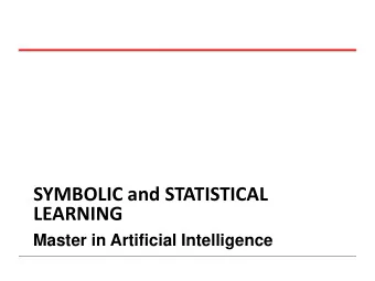 LEARNING  Master in Artificial Intelligence  Reference  Christopher M. Bishop - Pattern