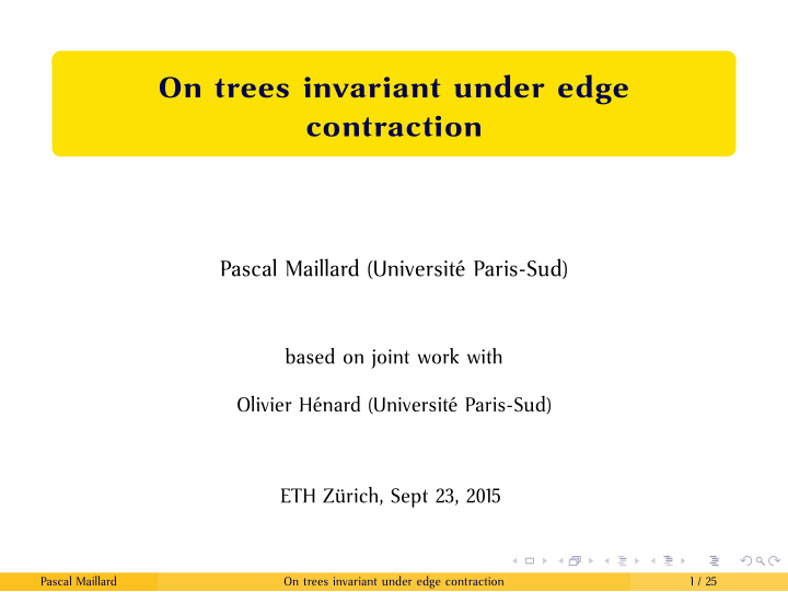 on trees invariant under edge contraction