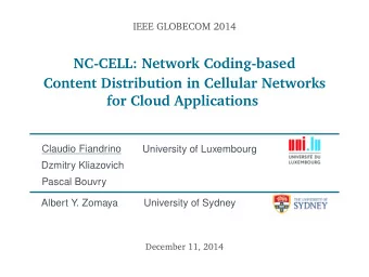 NC-CELL: Network Coding-based  Content Distribution in Cellular Networks  for Cloud Applications