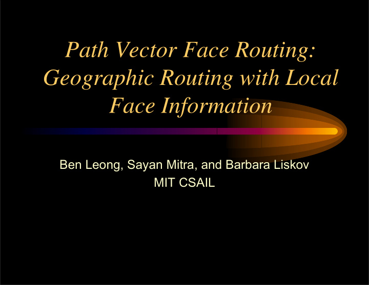 path vector face routing geographic routing with local