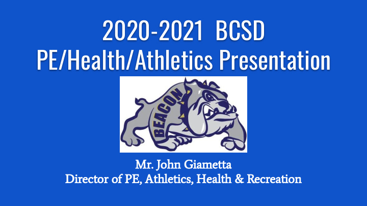 2020 2021 bcsd pe health athletics presentation