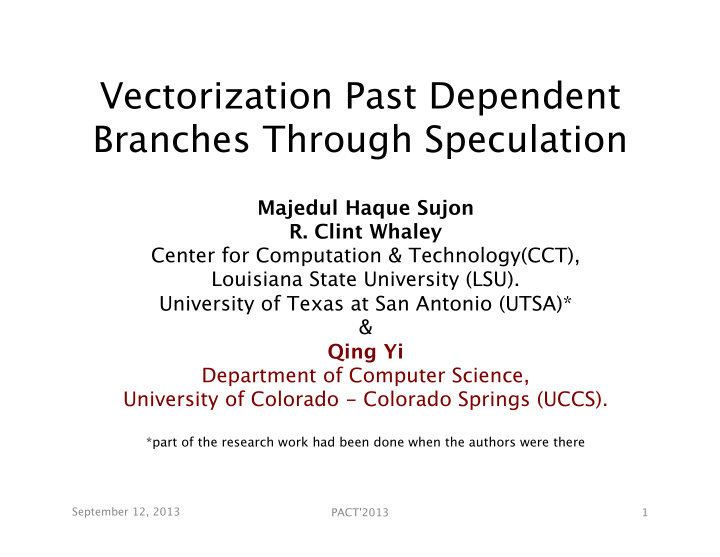 vectorization past dependent branches through speculation