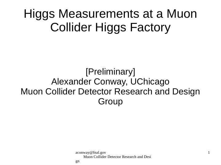 higgs measurements at a muon collider higgs factory