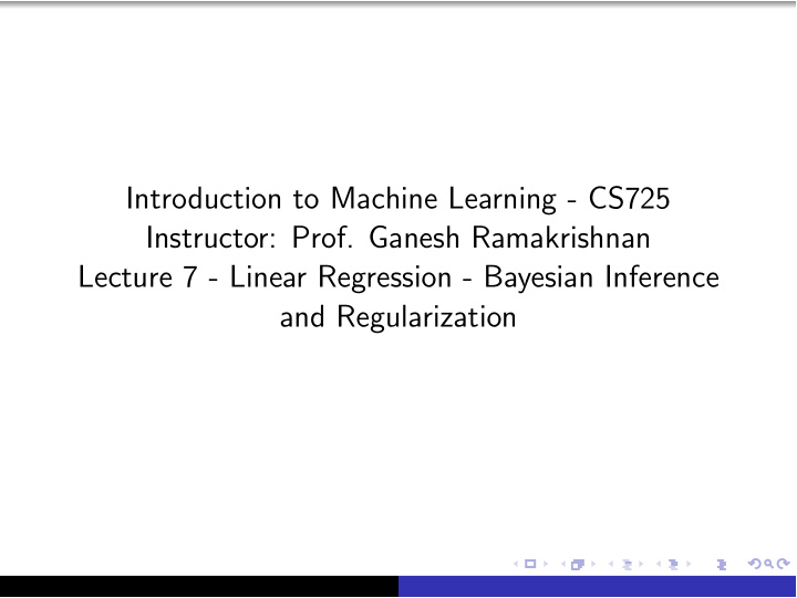 introduction to machine learning cs725 instructor prof
