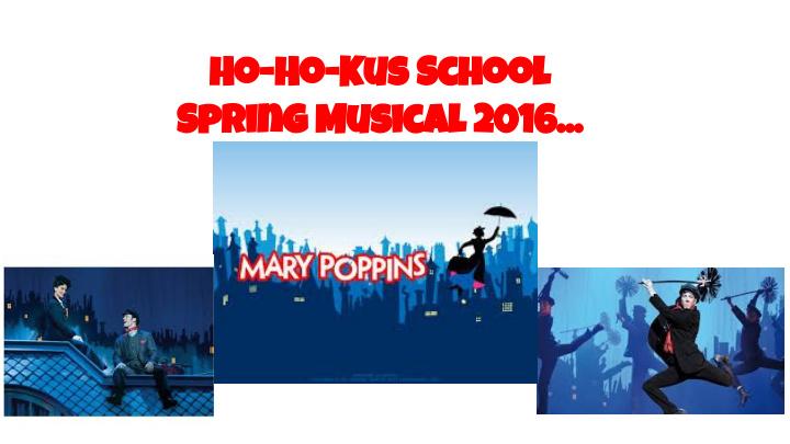 ho ho kus school spring musical 2016 theatrical staff