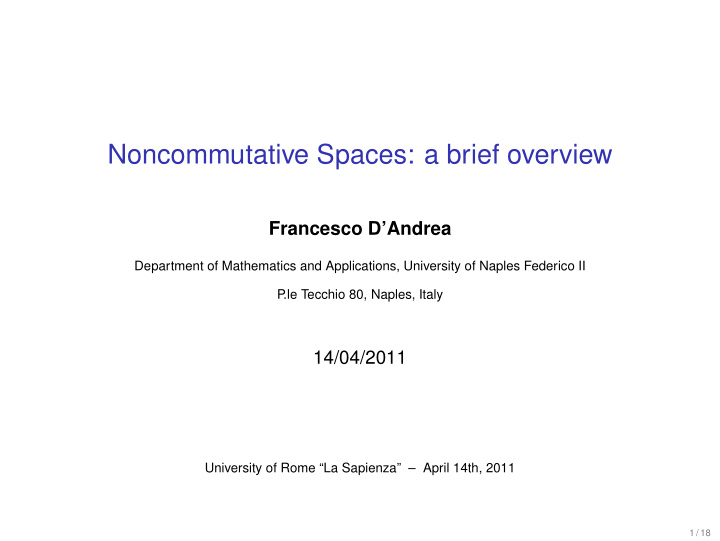 noncommutative spaces a brief overview