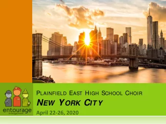 PRESENTATION ! T HE E NTOURAGE W AY  30+ years of Group Travel Experience  Value Added