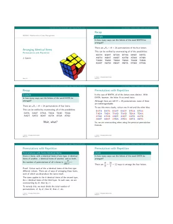 Recap  MDM4U: Mathematics of Data Management  Example  In how many ways can the letters of the word