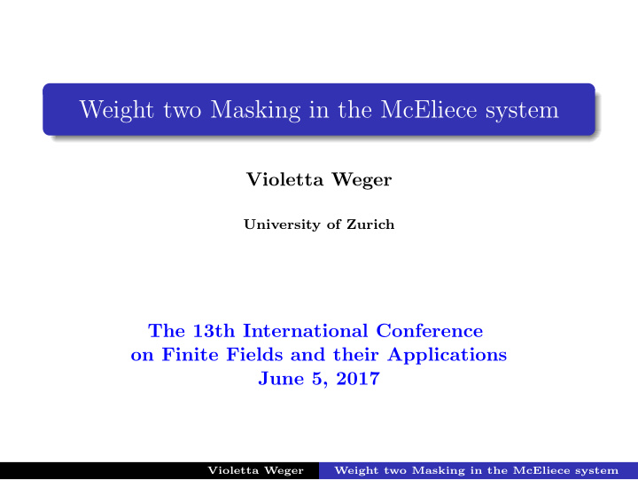 weight two masking in the mceliece system