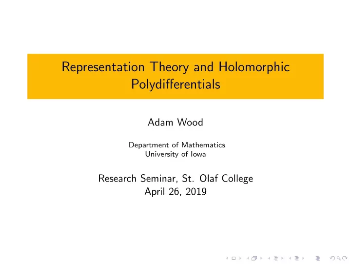 representation theory and holomorphic polydifferentials