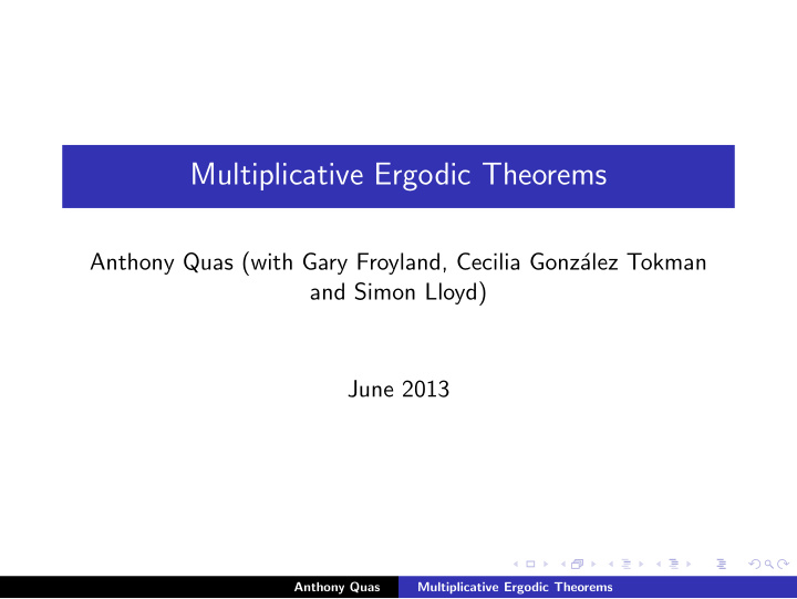 multiplicative ergodic theorems