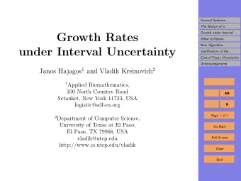 Growth Rates  What Is Known  New Algorithm  under Interval Uncertainty  Justification of the . . .