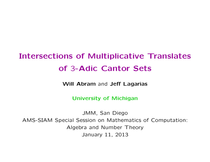 intersections of multiplicative translates of 3 adic