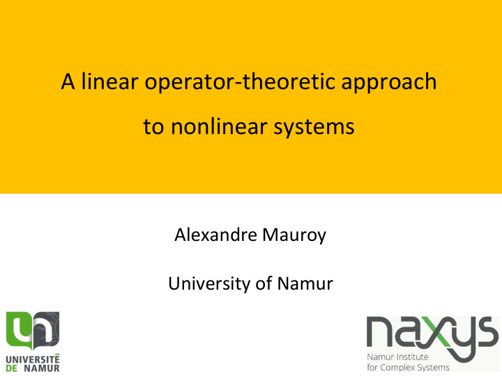 a linear operator theoretic approach to nonlinear systems